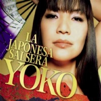 YOKO (SALSA) / LA JAPONESA SALSERA