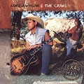 MIKE MORGAN AND THE CRAWL / マイク・モーガン / TEXAS MAN