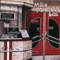 MIKE MORGAN AND THE CRAWL / マイク・モーガン / LIVE IN DALLAS