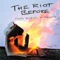 RIOT BEFORE / ライオットビフォア / FISTS BURIED IN POCKETS