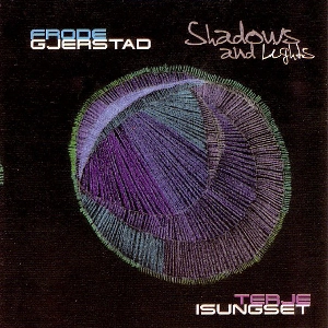 FRODE GJERSTAD / フロデ・イェシュタード / SHADOWS AND LIGHTS