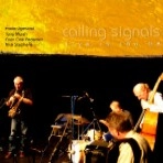 CALLING SIGNALS / LIVE IN THE UK