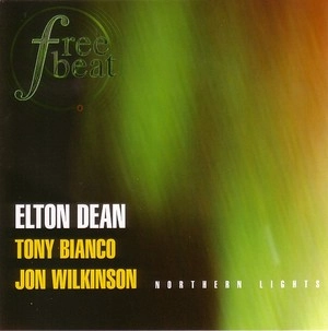 ELTON DEAN / エルトン・ディーン / NORTHERN LIGHTS