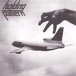 HOLDING PATTERN / ホールディング・パターン / HOLDING PATTERN