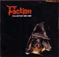 FACTION / ファクション / COLLECTION 1982-1985