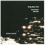 GREG BURK / グレッグ・バーク / NOTHING,KNOWING