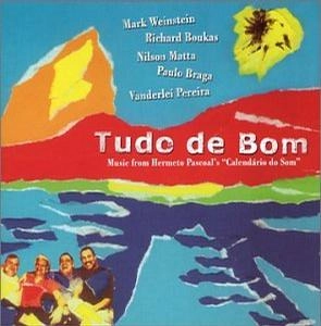 MARK WEINSTEIN / マーク・ワインスタイン / TUDO DE BOM