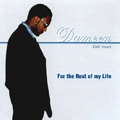 DAMEEN / FOR THE REST OF MY LIFE