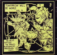 VA (TOMORROW WILL BE WORSE) / TOMORROW WILL BE WORSE VOL.4