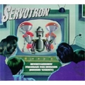 SERVOTRON / サーヴォトロン / ENTERTAINMENT PROGRAM FOR HUMANS(SECOND VA