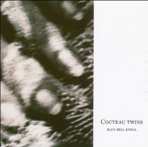 COCTEAU TWINS / コクトー・ツインズ / BLUE BELL KNOLL