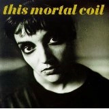 THIS MORTAL COIL / ディス・モータル・コイル / BLOOD