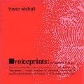 TREVOR WISHART / トレヴァー・ウィッシャート / VOICEPRINTS