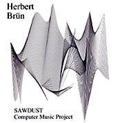 HERBERT BRUN / アルベルト・ブリュン / SAWDUST