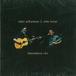 MIKE HERON & ROBIN WILLIAMSON / マイク・ヘロン&ロビン・ウィリアムソン / BLOOMSBURY 1997