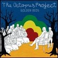 OCTOPUS PROJECT / オクトパス・プロジェクト / GOLDEN BEDS