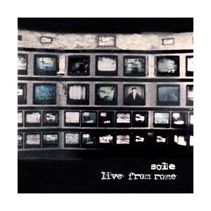 SOLE / LIVE FROM ROME