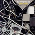 DJ MAYONNAISE / STILL ALIVE