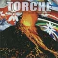 TORCHE / トーチ / TORCHE(RE-MIXED RE-ISSUE)