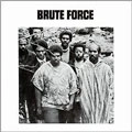 BRUTE FORCE / ブルート・フォース / BRUTE FORCE