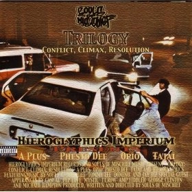 SOULS OF MISCHIEF / ソウルズ・オブ・ミスチーフ / TRILOGY CONFLICT CLIMAX RESOLU