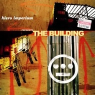 HIEROGLYPHICS / ハイエログリフィクス / HIERO IMPERIUM PRESENTS THE BUILDING