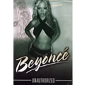 BEYONCE / ビヨンセ / UNAUTHORIZED