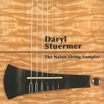 DARYL STUERMER / ダリル・ステューマー / THE NYLON STRING SAMPLER