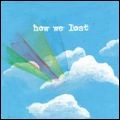 WINDSOR FOR THE DERBY / ウィンザー・フォー・ザ・ダービー / HOW WE LOST