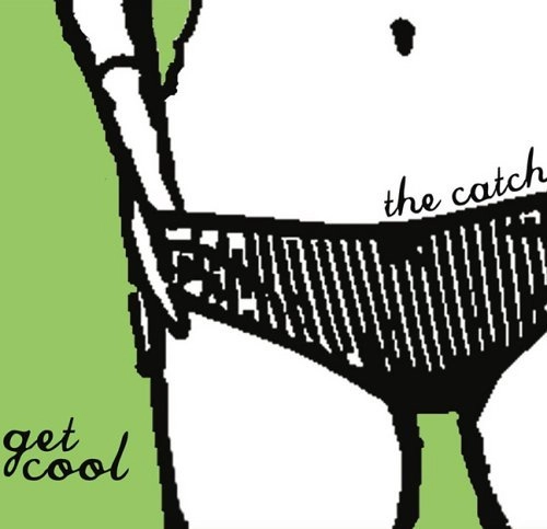 CATCH / キャッチ / GET COOL