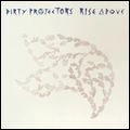 DIRTY PROJECTORS / ダーティ・プロジェクターズ / RISE ABOVE