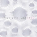 PATRICK PHELAN / パトリック・フェラン / COST