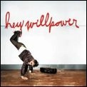 HEY WILLPOWER / P.D.A.