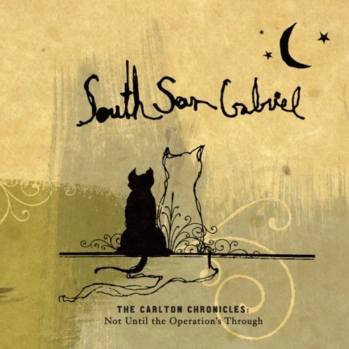 SOUTH SAN GABRIEL / サウス・サン・ゲイブリエル / CARLTON CHRONICLES