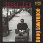 DOUG LAWRENCE / ダグ・ローレンス / STREET WISE