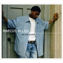 MARCUS ALLEN / NEVER AGAIN
