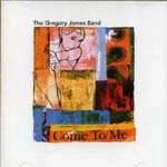 GREGORY JAMES / グレゴリー・ジェイムス / COME TO ME