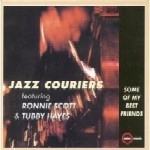 JAZZ COURIERS / ジャズ・クーリアーズ / SOME OF MY BEST FRIENDS