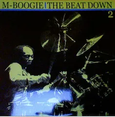 M-BOOGIE / VOL.2 BEAT DOWN