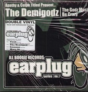 DEMIGODZ / GODZ MUST BE CRAZY