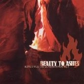 BEAUTY TO ASHES / ビューティートゥアッシズ / REPRODUCE THE COMMON PRACTICE