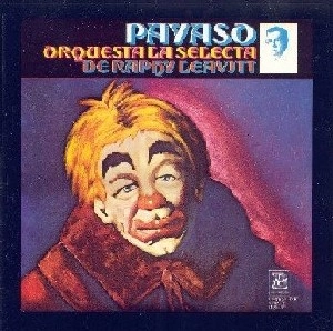 RAPHY LEAVITT / ラフィー・レアビー / PAYASO