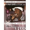 ORQUESTA ZODIAC / HISTORIA EN VIVO