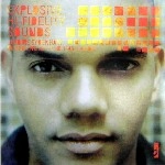 JEROME SYDENHAM / ジェローム・シデナム / EXPLOSIVE HI-FIDELITY SOUNDS