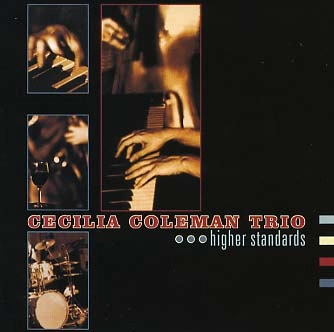 CECILIA COLEMAN / セシリア・コールマン / HIGHER STANDARDS