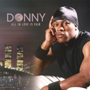DONNY / ALL IN LOVE IS FAIR