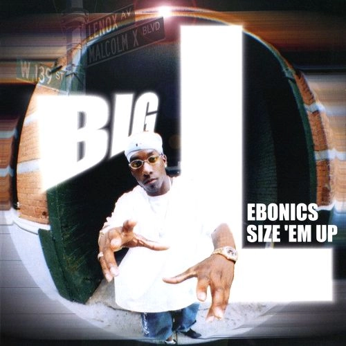 BIG L / ビッグL / EBONICS