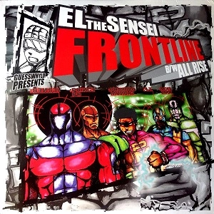 EL THE SENSEI / FRONTLINE / ALL RISE