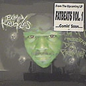 FREDDIE FOXXX aka BUMPY KNUCKLES / LAH