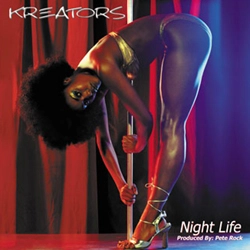 KREATORS / NIGHT LIFE